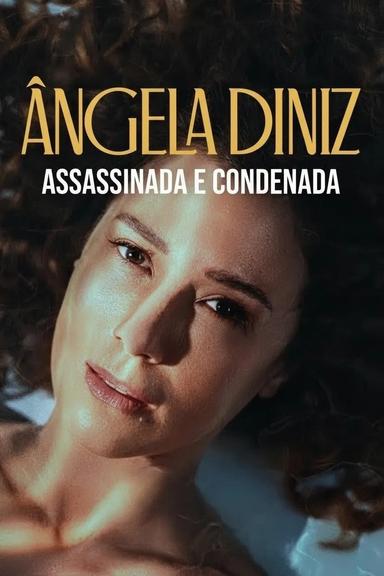 Angela Diniz: asesinada y condenada 1x4